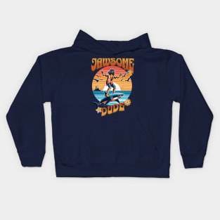 Jawsome Dude [70s themed] Kids Hoodie